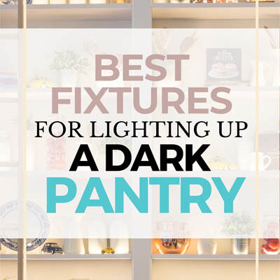 light-fixtures-to-brighten-up-your-dark-pantry
